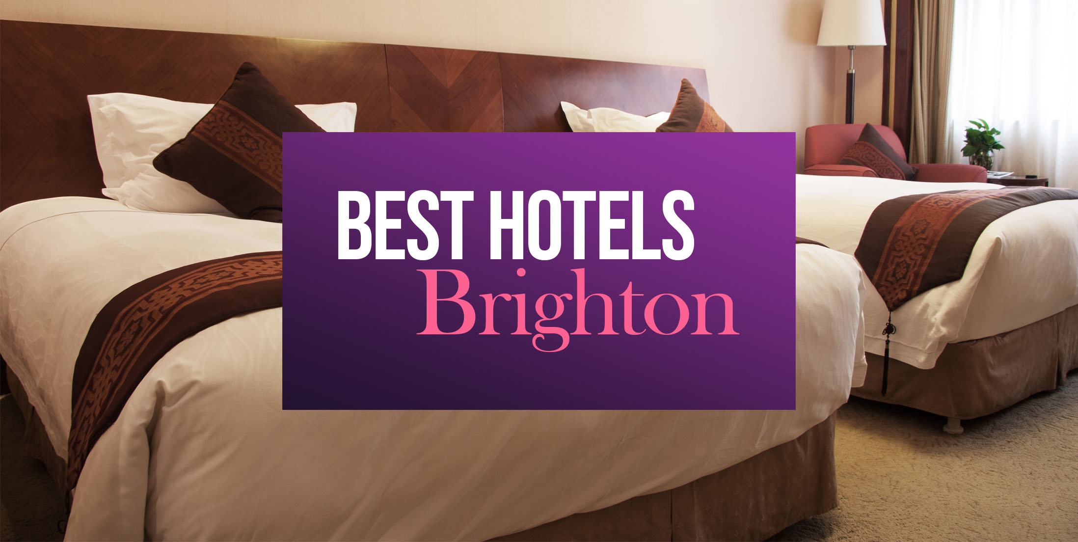 Best Hotels in Brighton