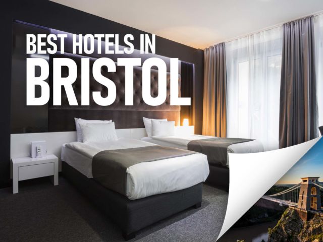 Best Hotels in Bristol