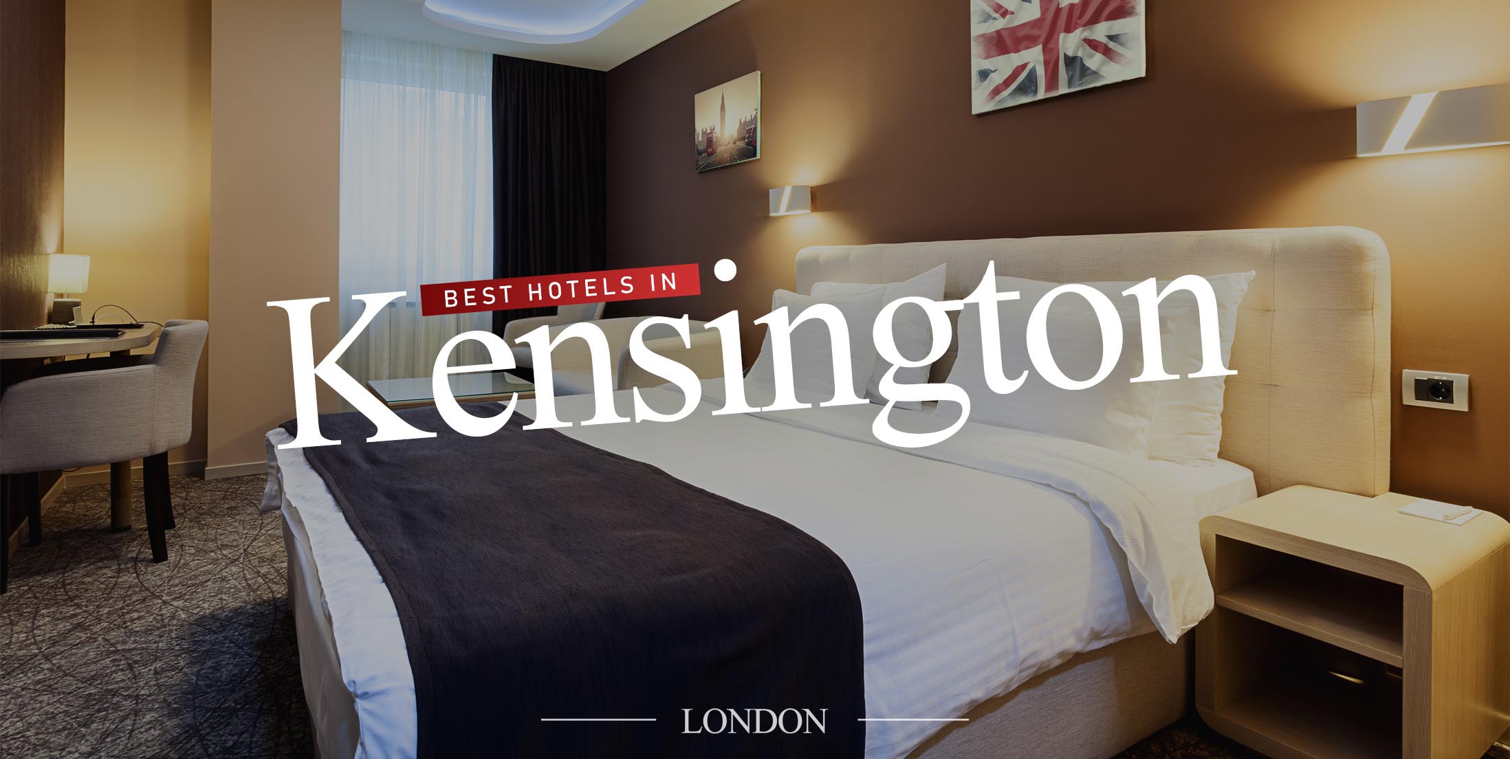 Best Hotels in Kensington London