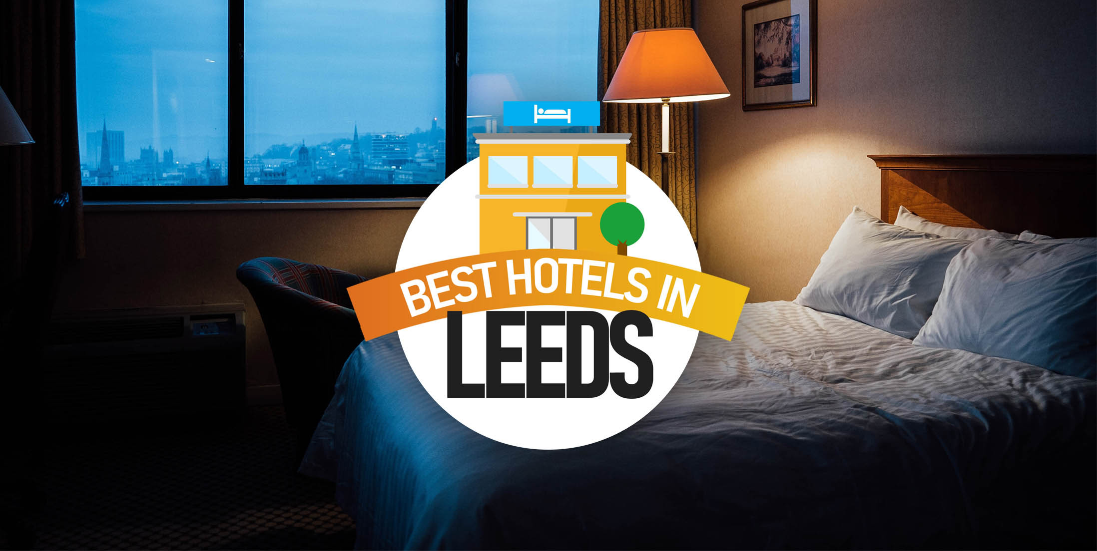 Best Places To Stay in Leeds Best Hotels in Leeds