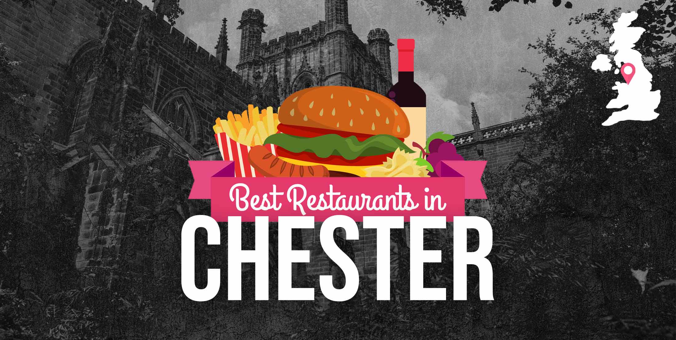 Best Restaurants in Chester | 12 Places to Eat in Chester