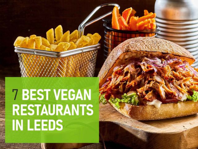 Best Vegan Restaurants in Leeds
