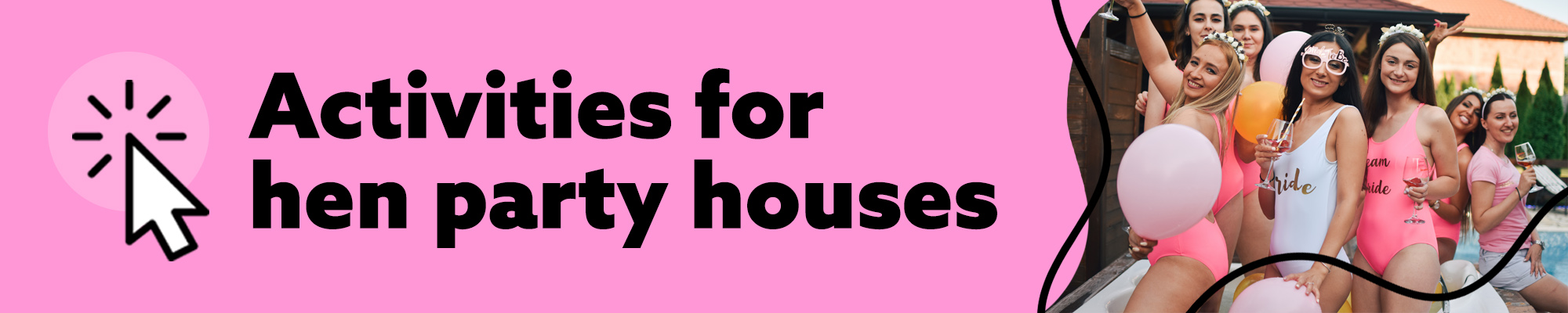 Activities for Hen Party Houses