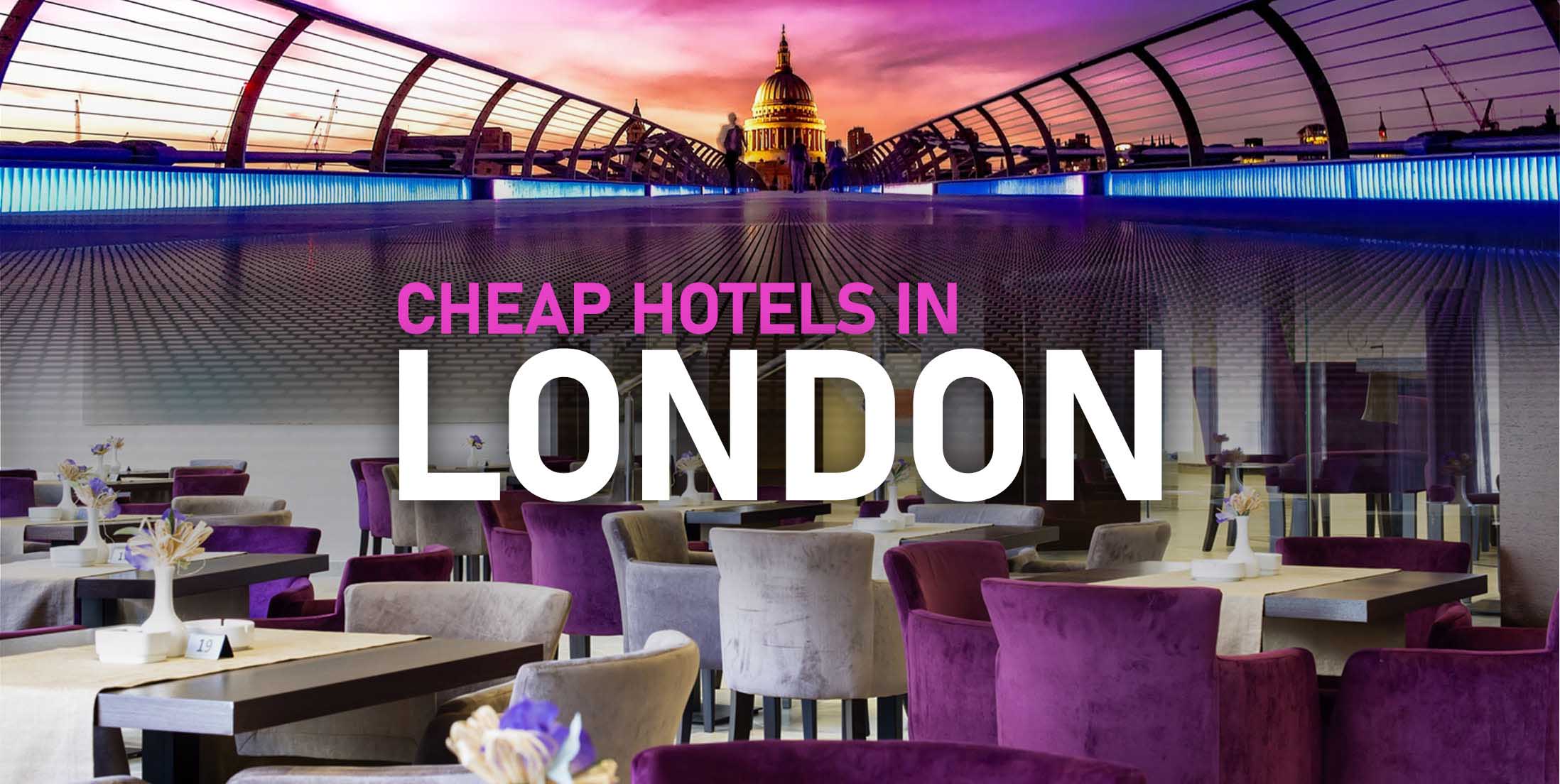 Cheap Hotels in London