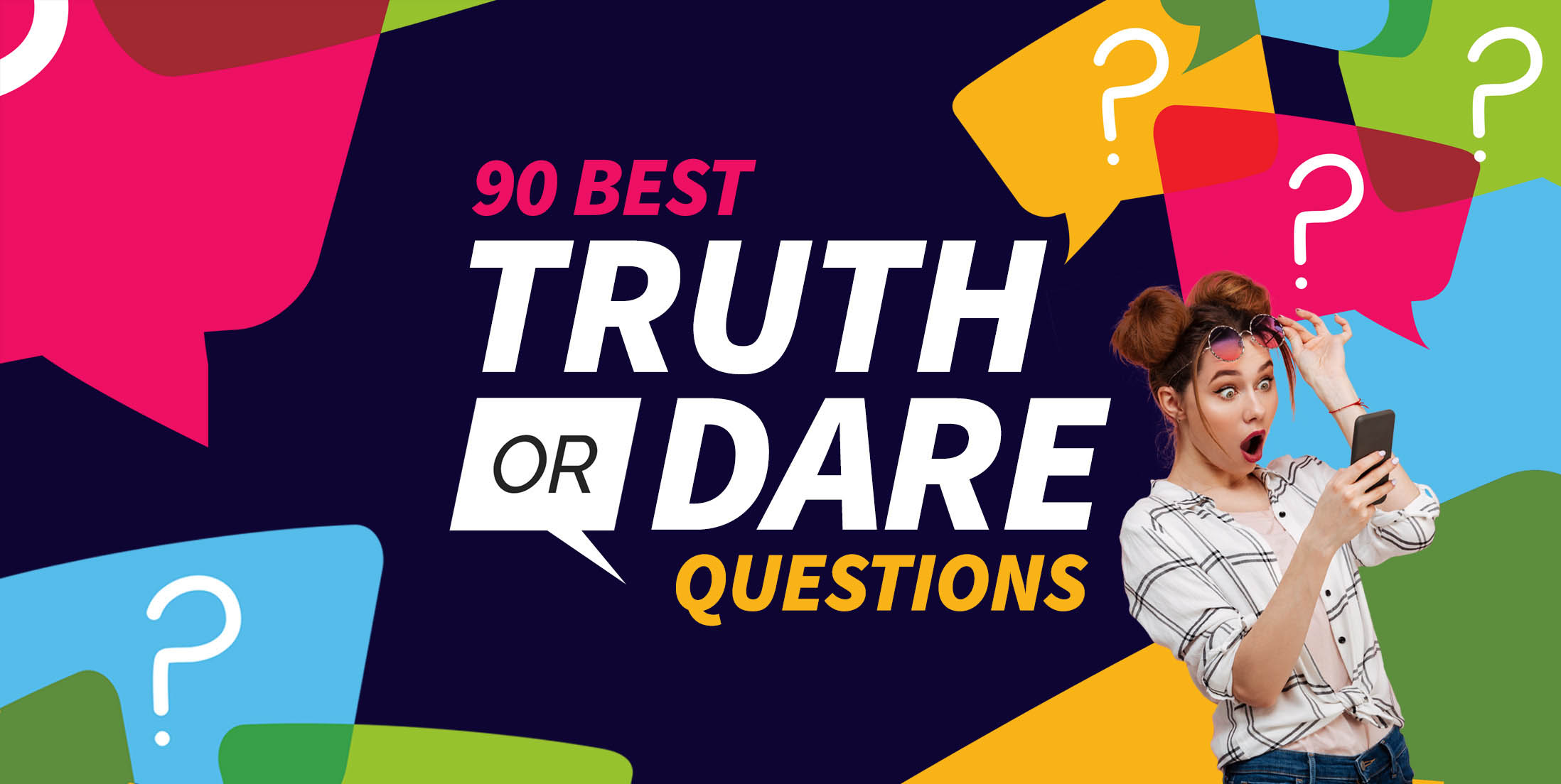 Best Truth or Dare Questions Groups