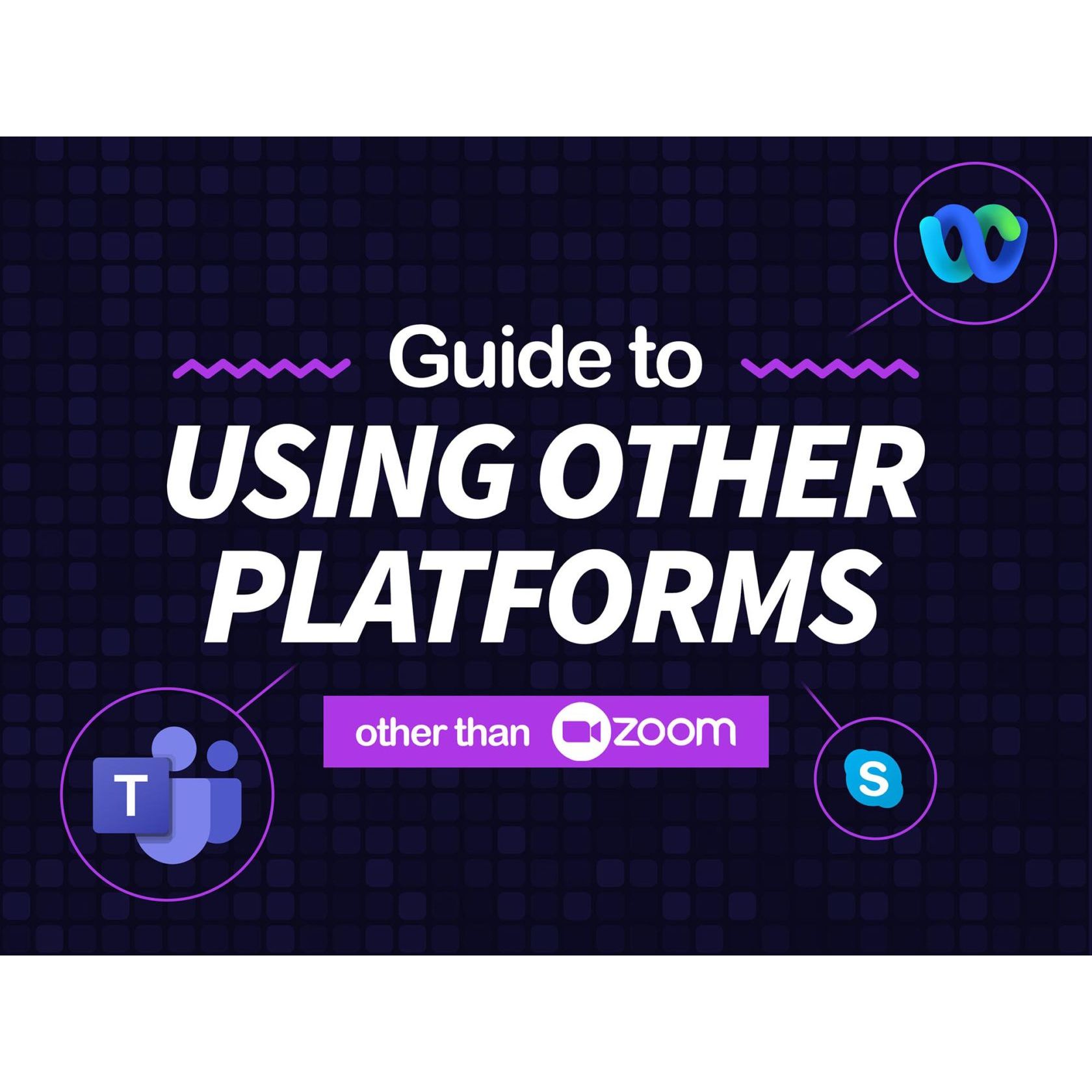 Guide on using other Platforms than Zoom for our Virtual Team Events