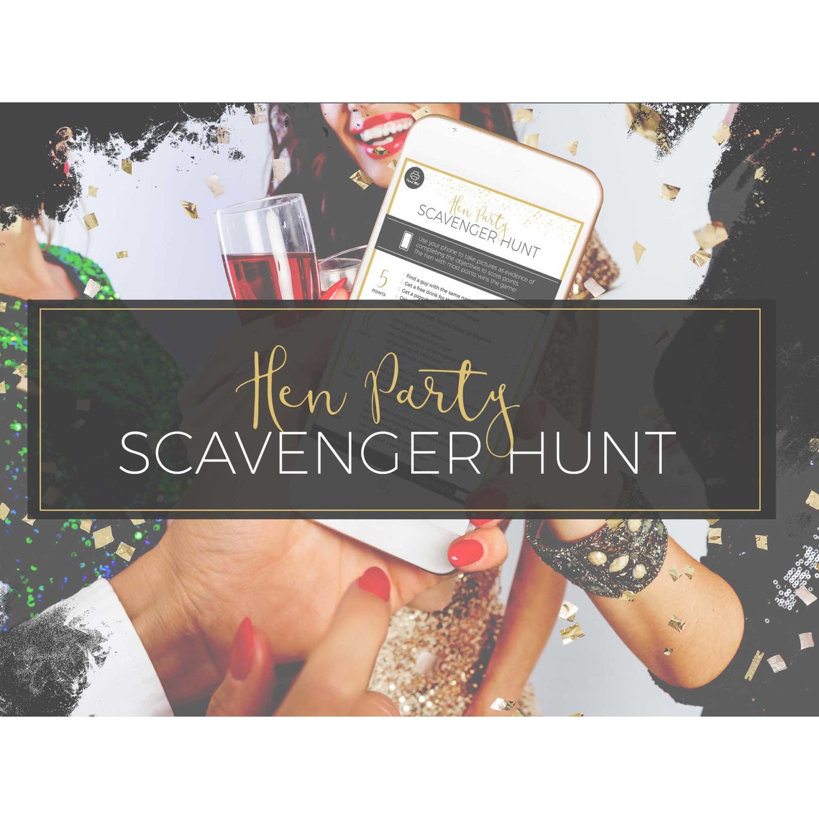 Hen Party Scavenger Hunt Game 20 Unique Treasure Hunt Ideas