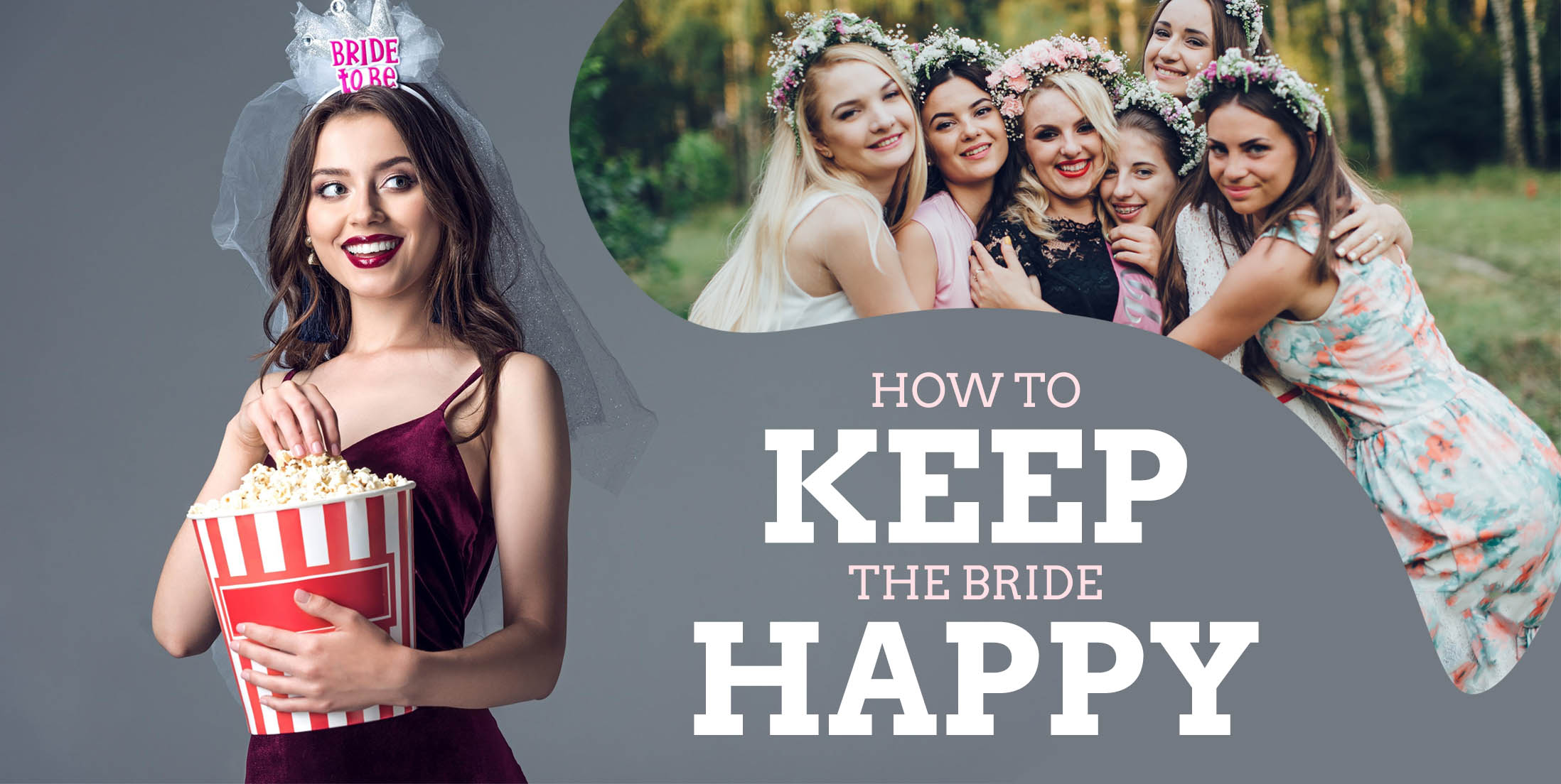 Ways to Keep the Bride Happy