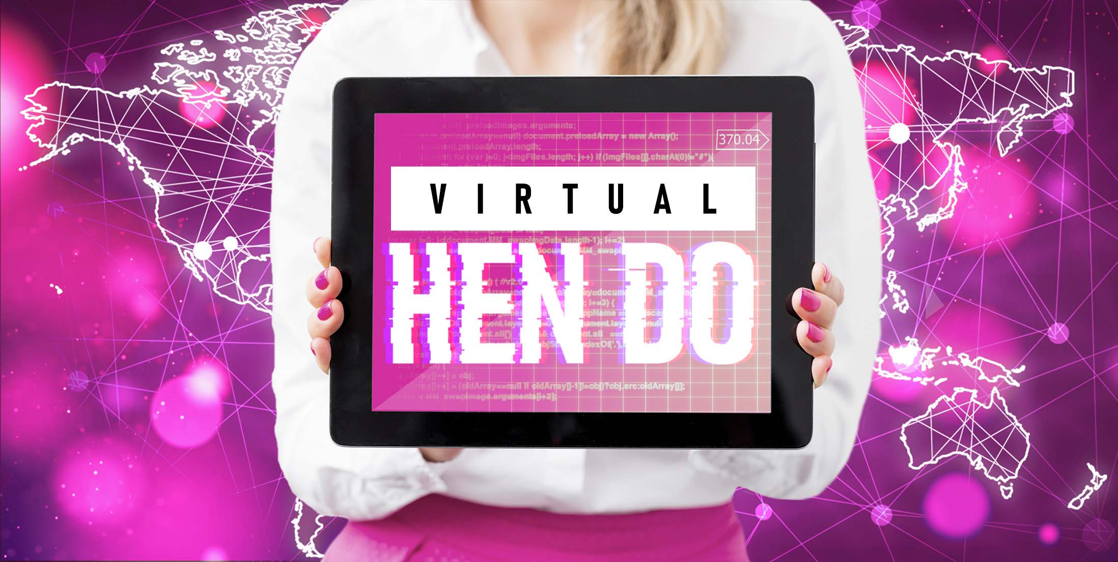 Virtual Hen Do