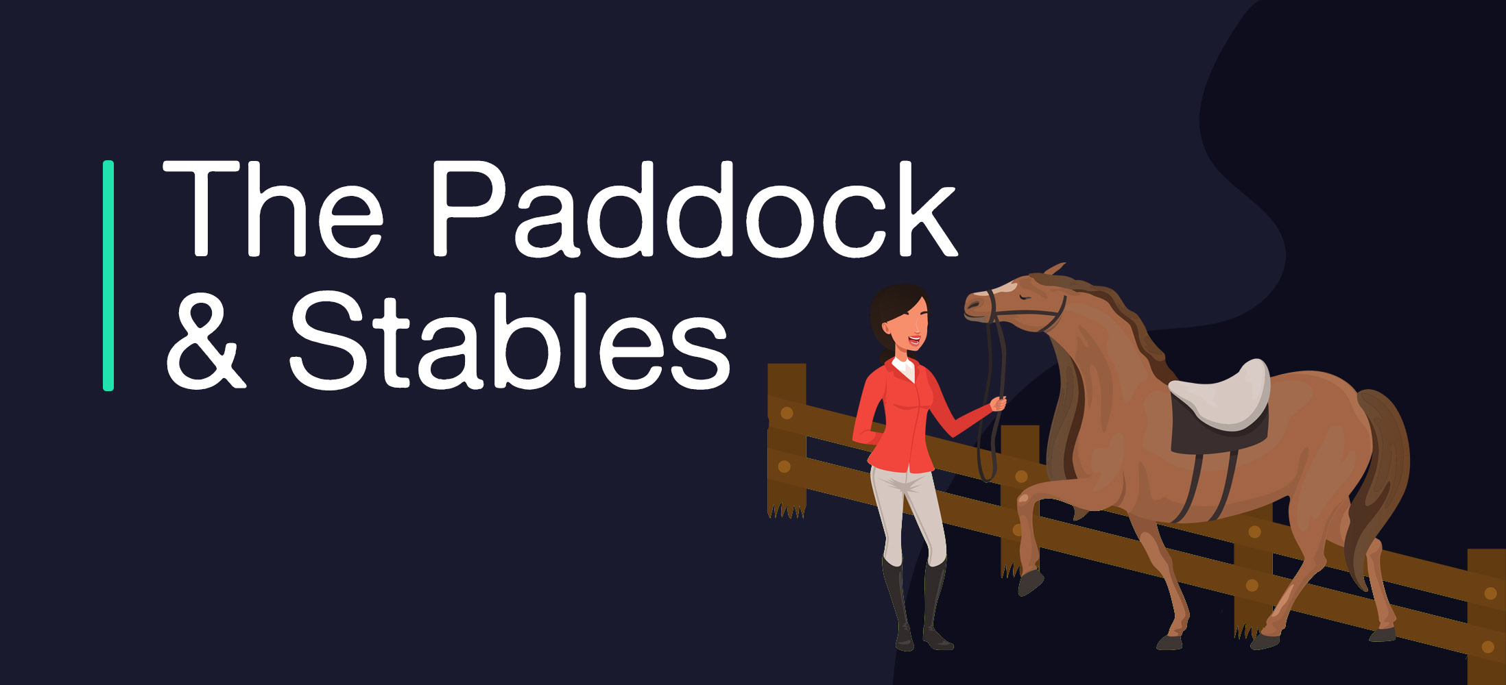 The Paddock & Stables
