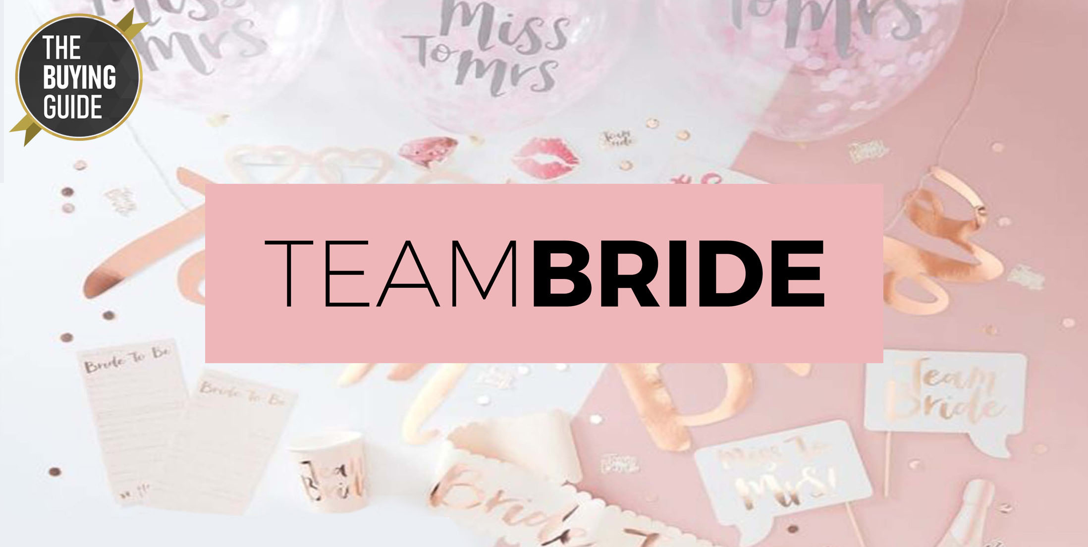 Team Bride Accessories