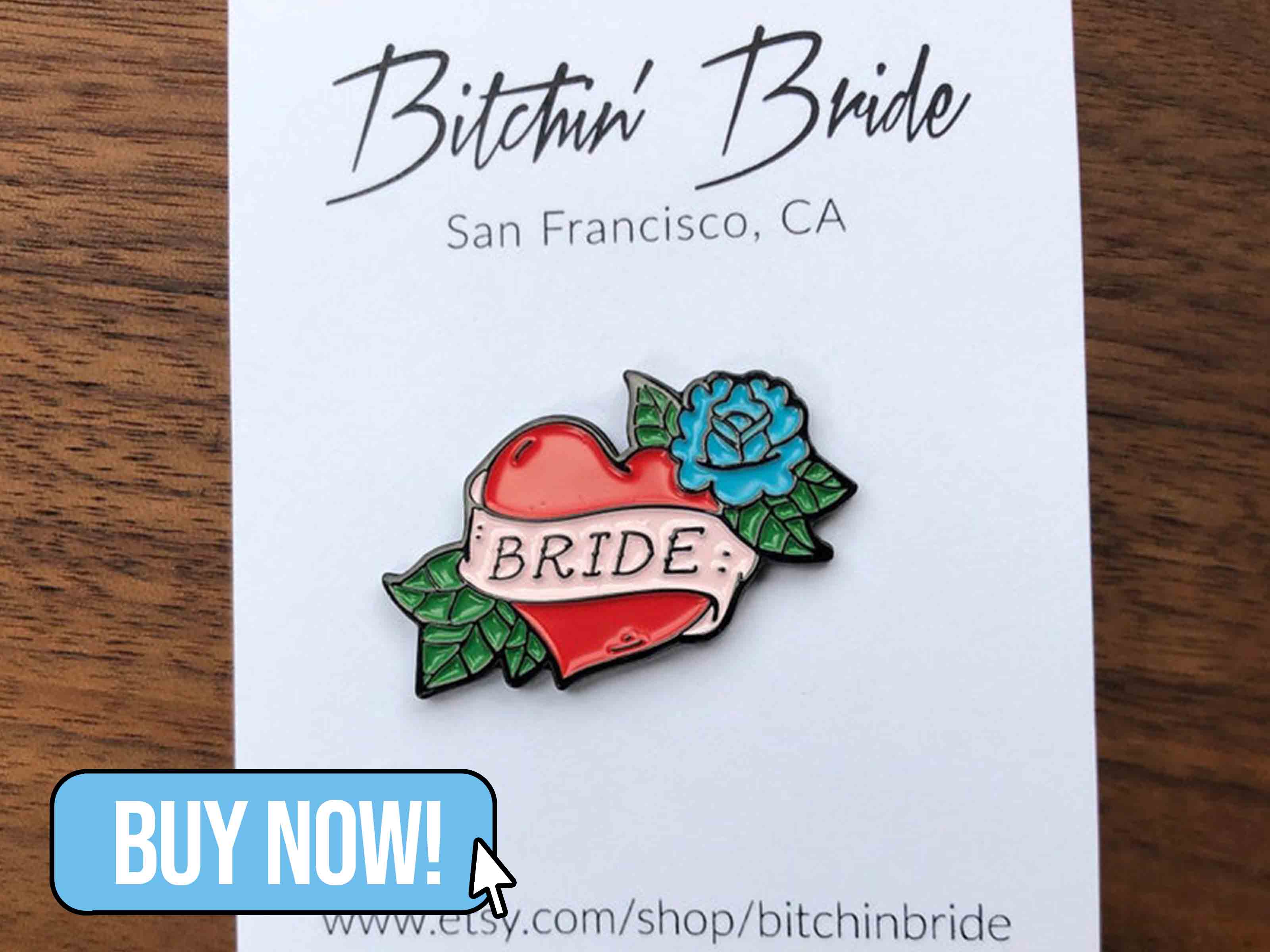 Bride Tattoo Pin Badge - bitchinbride