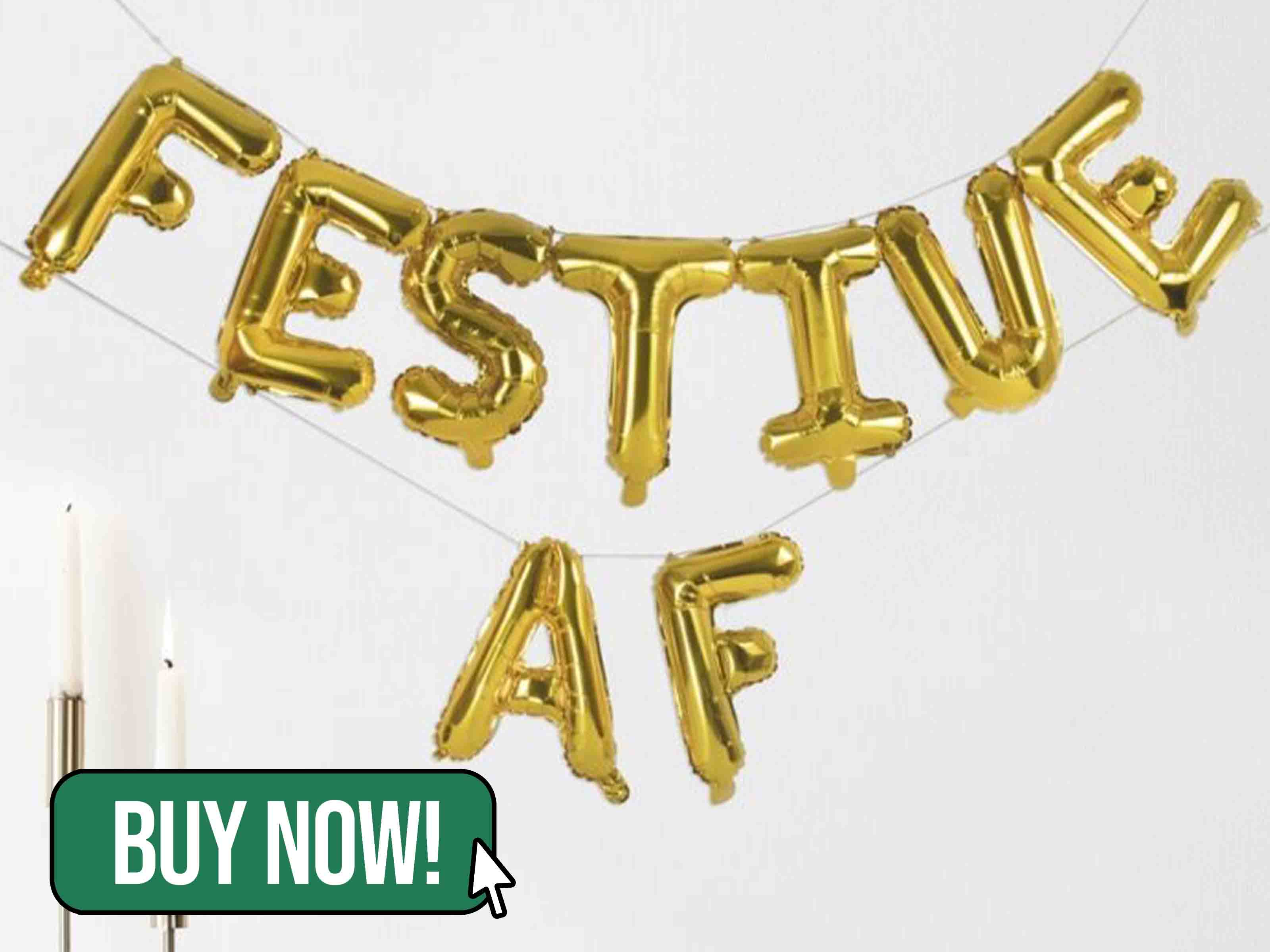 GOLD FOILED 'FESTIVE AF' BALLOON BUNTING - GINGER RAY