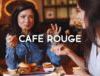 Cafe Rouge - 2 Course Meal & Drink