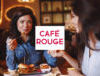 French Meal Cafe Rouge